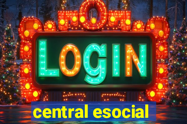 central esocial